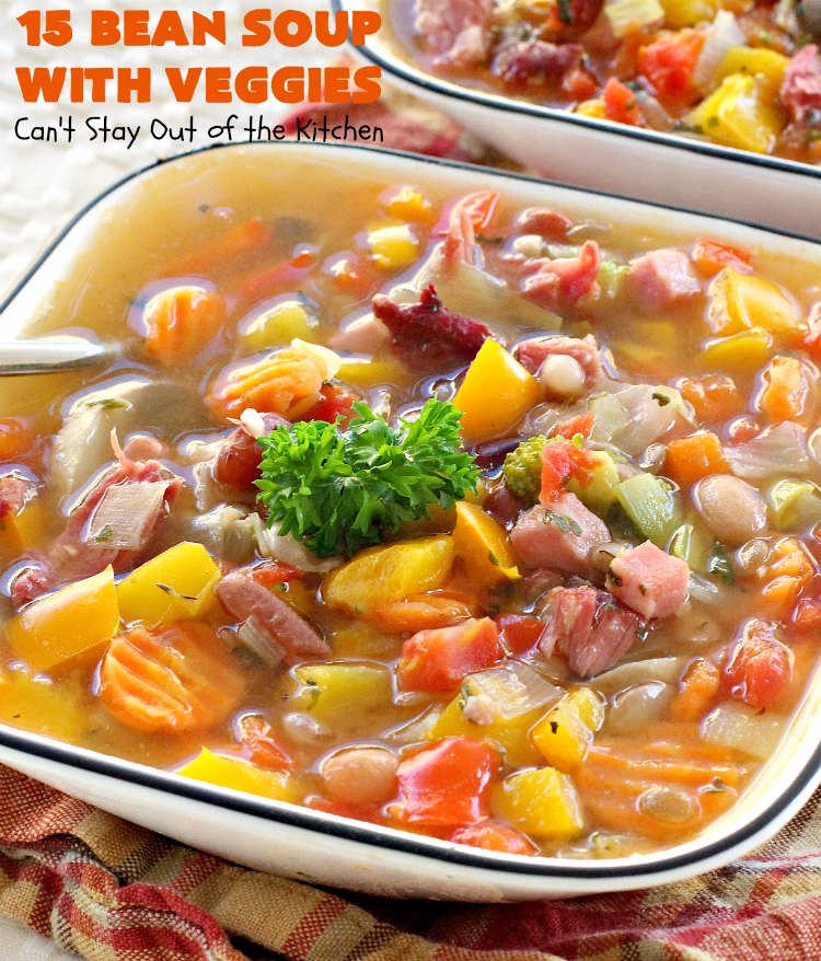 15 Bean Soup with Veggies | Can't Stay Out of the Kitchen | this is one of our favorite #soup recipes. It is sooo delicious. It's #glutenfree & chocked full of #veggies & #beans. #ham