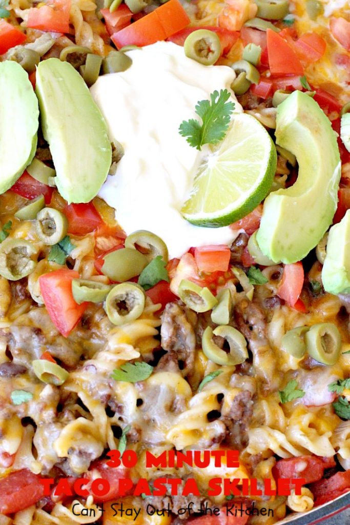 30-Minute Taco Pasta Skillet | Can't Stay Out of the Kitchen | This delicious #TexMex #beef entree includes #glutenfree #pasta, #beans & corn and can be made in about 30 minutes. The toppings make this dish fabulous. It's great for weeknight dinners! #avocados