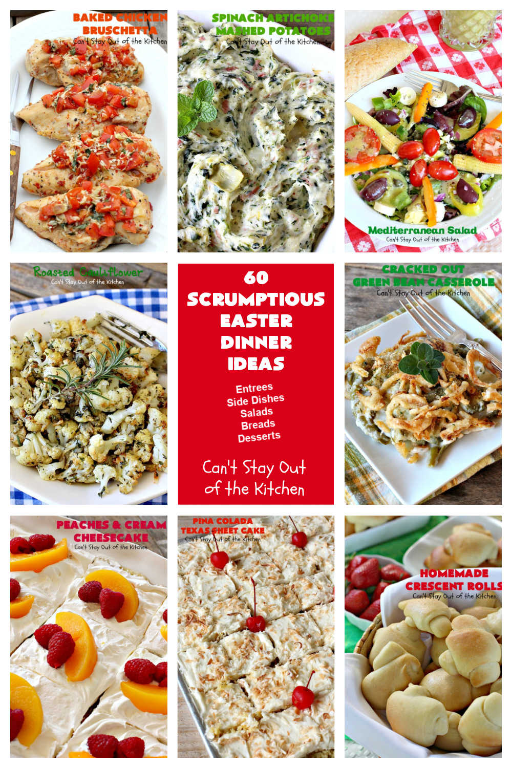 60 Scrumptious Easter Dinner Ideas | Can't Stay Out of the Kitchen | Beef up your #Easter dinner menu with some new #recipes! Choose from #entrees, #SideDishes, #Salads, #Breads or #Desserts. #EasterDinnerMenu #Easter #EasterDinner #60ScrumptiousEasterDinnerIdeas