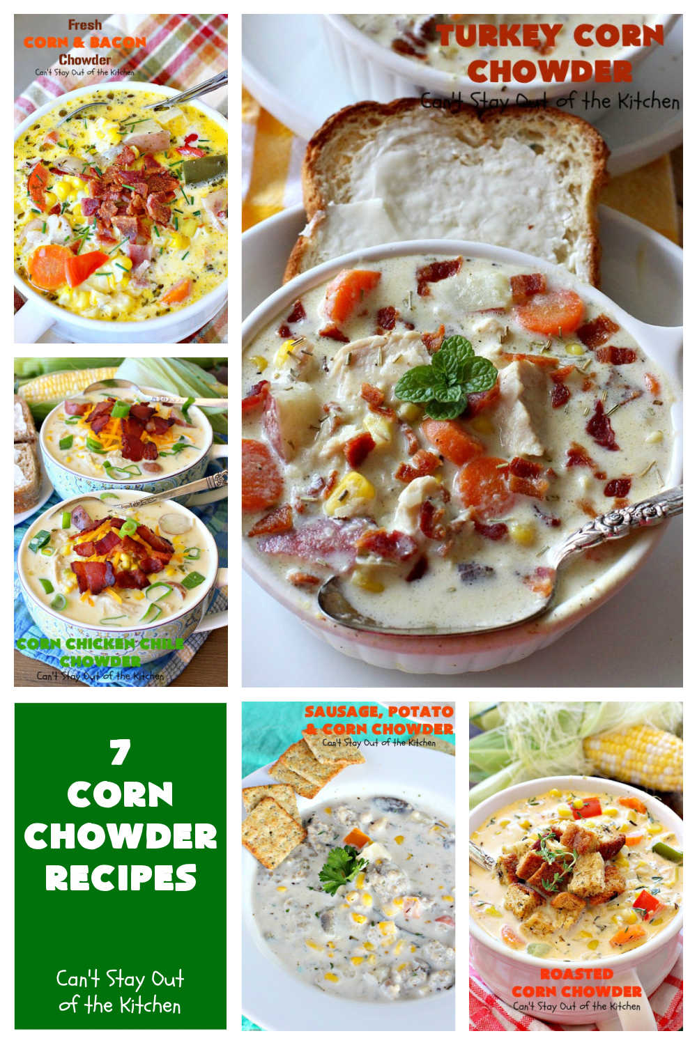 7 Corn Chowder Recipes | Can't Stay Out of the Kitchen | 7 of the tastiest #CornChowder #recipes ever! Terrific comfort food meal any time of the year! #corn #chowder #soup #7CornChowderRecipes