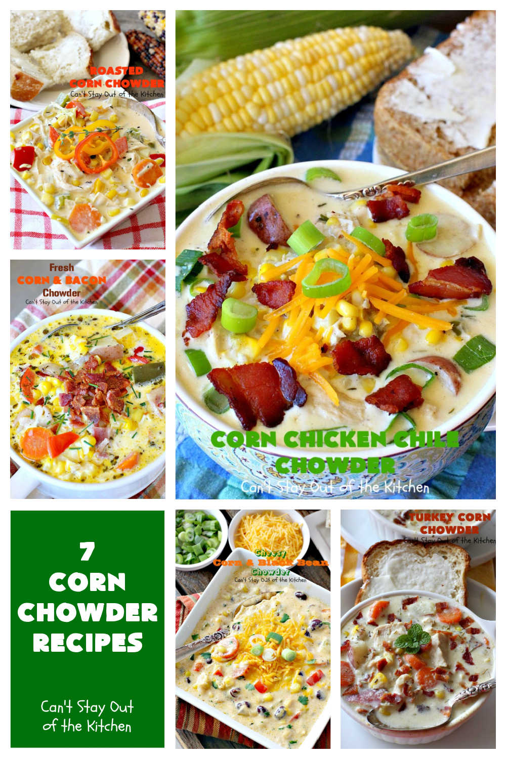 7 Corn Chowder Recipes | Can't Stay Out of the Kitchen | 7 of the tastiest #CornChowder #recipes ever! Terrific comfort food meal any time of the year! #corn #chowder #soup #7CornChowderRecipes