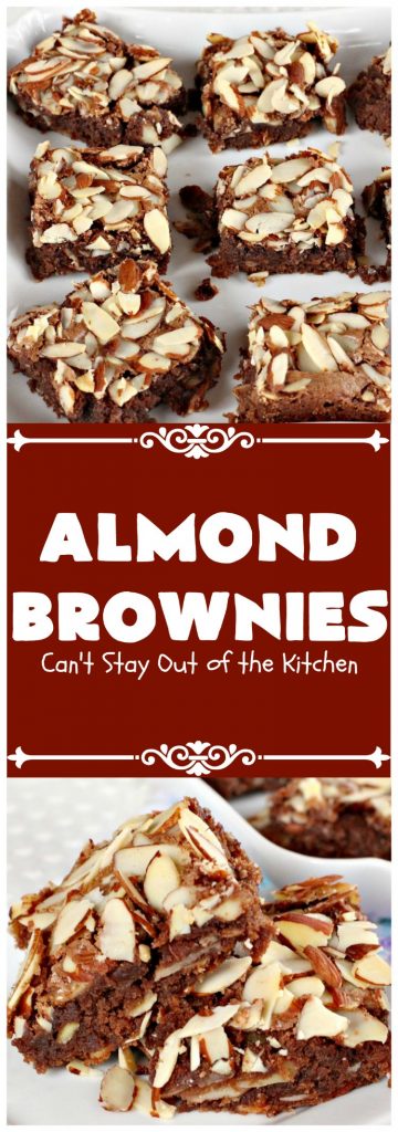 Almond Brownies | Can't Stay Out of the Kitchen