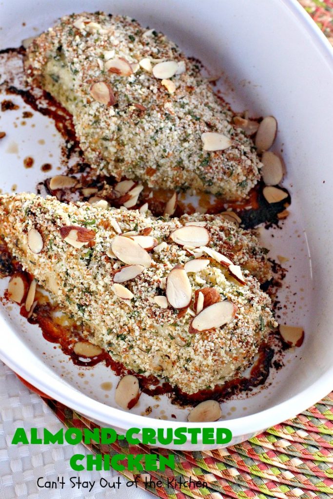 Almond-Crusted Chicken | Can't Stay Out of the Kitchen | this quick & easy #chicken #recipe is made with #AlmondMeal instead of flour. It's #healthy, #LowCalorie & #GlutenFree. Terrific entree for #FathersDay. #cheese #almonds #Parmesan #AlmondCrustedChicken