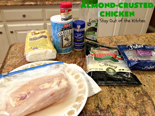 Almond-Crusted Chicken | Can't Stay Out of the Kitchen | this quick & easy #chicken #recipe is made with #AlmondMeal instead of flour. It's #healthy, #LowCalorie & #GlutenFree. Terrific entree for #FathersDay. #cheese #almonds #Parmesan #AlmondCrustedChicken