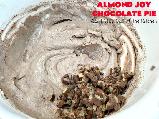 Almond Joy Chocolate Pie | Can't Stay Out of the Kitchen | this fantastic #Chocolate #Pie uses only 5 ingredients & is made with #AlmondJoyBars so it's filled with #coconut & #almonds. Terrific for a company or #holiday #dessert. #ChocolateDessert #AlmondJoyDessert #AlmondJoyChocolatePie