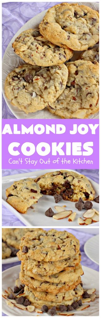 Almond Joy Cookies | Can't Stay Out of the Kitchen | these sensational #cookies are terrific for #holiday #baking and #ChristmasCookieExchanges. They're loaded with #chocolate chips, #coconut & #almonds, just like #AlmondJoy bars. #dessert #chocolatedessert #AlmondJoyDessert #ChristmasCookieBaking #coconutdessert #almonddessert