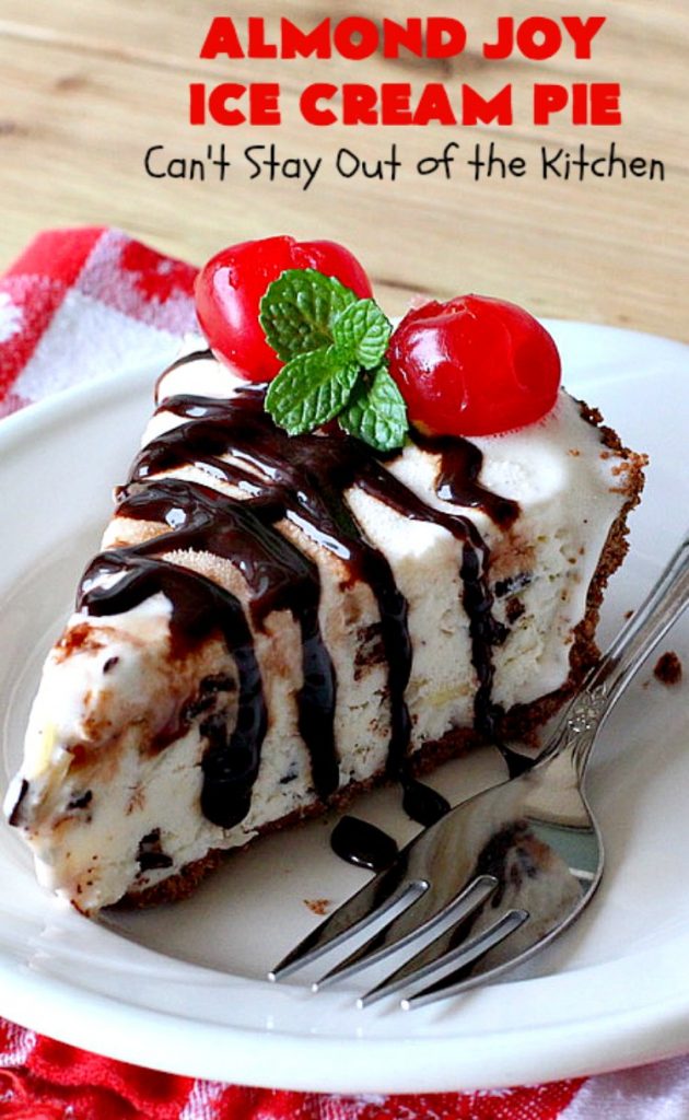 Almond Joy Ice Cream Pie | Can't Stay Out of the Kitchen | this spectacular 4-ingredient #recipe will knock your socks off! It's the ultimate #dessert for #Easter, #MothersDay or other special occasions. It tastes like eating #AlmondJoyBars but in #IceCream form! #AlmondJoyDessert #ChocolateDessert #IceCreamDessert #HolidayDessert #EasterDessert #MothersDayDessert #coconut #almonds #chocolate