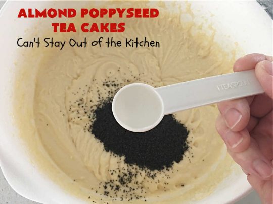 Almond Poppyseed Tea Cakes | Can't Stay Out of the Kitchen | these amazing #TeaCakes are irresistible & mouthwatering. They include both #almond flavoring & #almonds along with #poppyseeds to give flavor & texture to the #cake. These are fantastic for #holiday or #Christmas parties, but delightful enough to make all year long. Prepare to drool over every bite! #dessert #HolidayDessert #AlmondPoppyseedTeaCakesAlmond Poppyseed Tea Cakes | Can't Stay Out of the Kitchen | these amazing #TeaCakes are irresistible & mouthwatering. They include both #almond flavoring & #almonds along with #poppyseeds to give flavor & texture to the #cake. These are fantastic for #holiday or #Christmas parties, but delightful enough to make all year long. Prepare to drool over every bite! #dessert #HolidayDessert #AlmondPoppyseedTeaCakes