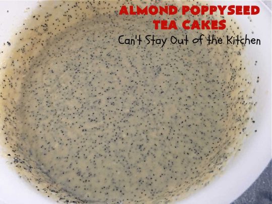 Almond Poppyseed Tea Cakes | Can't Stay Out of the Kitchen | these amazing #TeaCakes are irresistible & mouthwatering. They include both #almond flavoring & #almonds along with #poppyseeds to give flavor & texture to the #cake. These are fantastic for #holiday or #Christmas parties, but delightful enough to make all year long. Prepare to drool over every bite! #dessert #HolidayDessert #AlmondPoppyseedTeaCakes