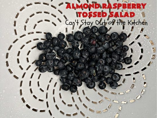 Almond Raspberry Tossed Salad | Can't Stay Out of the Kitchen | This delicious #TossedSalad uses only 4 ingredients in the #salad & 4 in the #SaladDressing. It's so easy to toss together & is the perfect #SideDish for summer #holidays, company dinners, or backyard barbecues. It's also #healthy, #LowCalorie, #GlutenFree & #vegan. #almonds #blueberries #raspberries #AlmondRaspberryTossedSalad