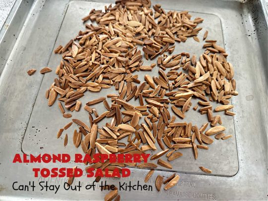 Almond Raspberry Tossed Salad | Can't Stay Out of the Kitchen | This delicious #TossedSalad uses only 4 ingredients in the #salad & 4 in the #SaladDressing. It's so easy to toss together & is the perfect #SideDish for summer #holidays, company dinners, or backyard barbecues. It's also #healthy, #LowCalorie, #GlutenFree & #vegan. #almonds #blueberries #raspberries #AlmondRaspberryTossedSalad