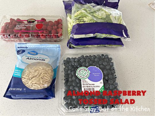 Almond Raspberry Tossed Salad | Can't Stay Out of the Kitchen | This delicious #TossedSalad uses only 4 ingredients in the #salad & 4 in the #SaladDressing. It's so easy to toss together & is the perfect #SideDish for summer #holidays, company dinners, or backyard barbecues. It's also #healthy, #LowCalorie, #GlutenFree & #vegan. #almonds #blueberries #raspberries #AlmondRaspberryTossedSalad