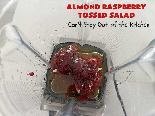 Almond Raspberry Tossed Salad | Can't Stay Out of the Kitchen | This delicious #TossedSalad uses only 4 ingredients in the #salad & 4 in the #SaladDressing. It's so easy to toss together & is the perfect #SideDish for summer #holidays, company dinners, or backyard barbecues. It's also #healthy, #LowCalorie, #GlutenFree & #vegan. #almonds #blueberries #raspberries #AlmondRaspberryTossedSalad