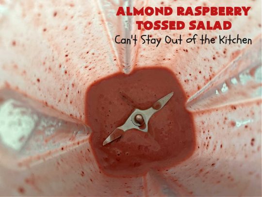 Almond Raspberry Tossed Salad | Can't Stay Out of the Kitchen | This delicious #TossedSalad uses only 4 ingredients in the #salad & 4 in the #SaladDressing. It's so easy to toss together & is the perfect #SideDish for summer #holidays, company dinners, or backyard barbecues. It's also #healthy, #LowCalorie, #GlutenFree & #vegan. #almonds #blueberries #raspberries #AlmondRaspberryTossedSalad