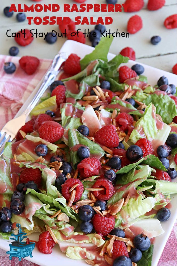 Almond Raspberry Tossed Salad | Can't Stay Out of the Kitchen | This delicious #TossedSalad uses only 4 ingredients in the #salad & 4 in the #SaladDressing. It's so easy to toss together & is the perfect #SideDish for summer #holidays, company dinners, or backyard barbecues. It's also #healthy, #LowCalorie, #GlutenFree & #vegan. #almonds #blueberries #raspberries #AlmondRaspberryTossedSalad