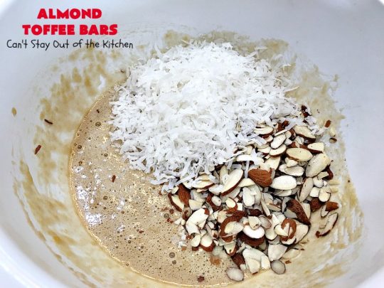 Almond Toffee Bars | Can't Stay Out of the Kitchen | each delicious bar-type #cookie is filled with #toffee, #coconut & #almonds. They're irresistible & so delicious. #dessert #AlmondDessert #ToffeeDessert #HolidayDessert #ValentinesDayDessert #SuperBowlDessert #Tailgating