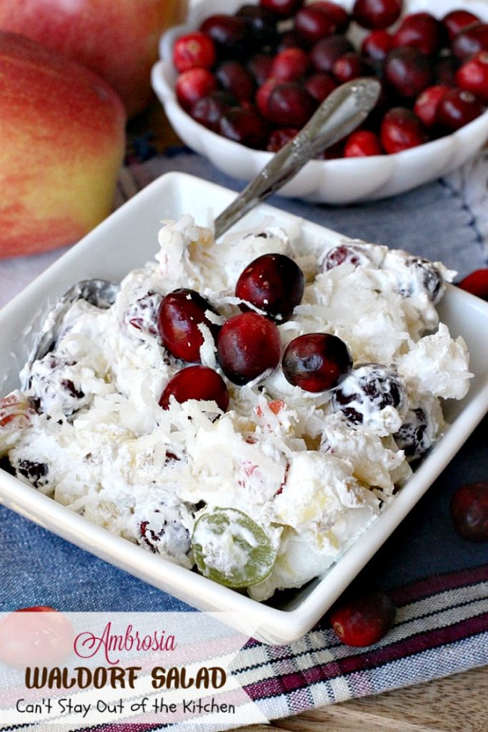 Ambrosia Waldorf Salad | Can't Stay Out of the Kitchen | this marvelous fluffy & fruity #salad has always been a family favorite for the #holidays. #Cranberries provide zest and it also includes #grapes #pineapple and #apples.