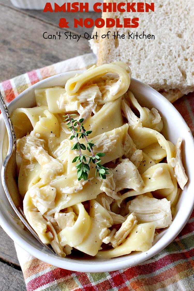Amish Chicken and Noodles | Can't Stay Out of the Kitchen | this fantastic 30-minute recipe uses only 6 ingredients. It's so quick & easy for weeknight dinners. We've served it several times for company & everyone loved it! #Amish #chicken #noodles