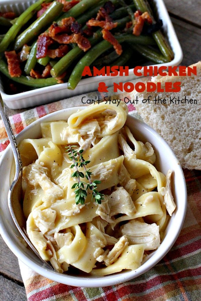 Amish Chicken and Noodles | Can't Stay Out of the Kitchen | this fantastic 30-minute recipe uses only 6 ingredients. It's so quick & easy for weeknight dinners. We've served it several times for company & everyone loved it! #Amish #chicken #noodles 