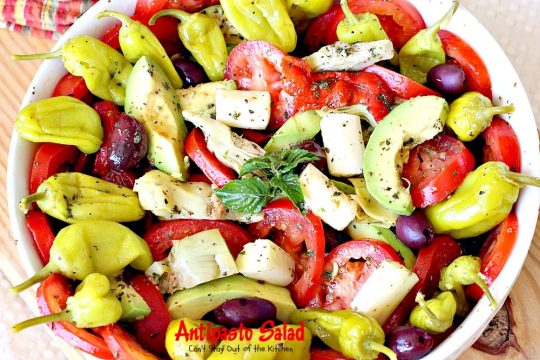 Antipasto Salad | Can't Stay Out of the Kitchen | this amazingly healthy #salad has a delicious, homemade #GreekSalad dressing. #avocados #pepperocinis #mozzarellacheese #glutenfree