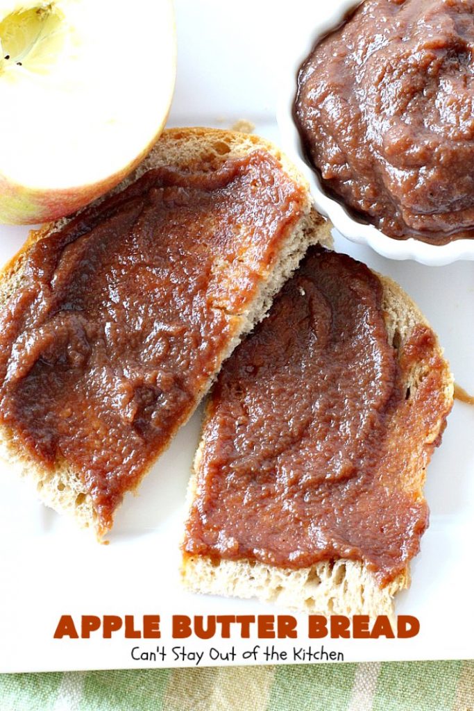 Apple Butter Bread | Can't Stay Out of the Kitchen | one of our favorite #breadmaker recipes for homemade #bread. Quick, easy & delicious. Great with homemade #applebutter too. #apple