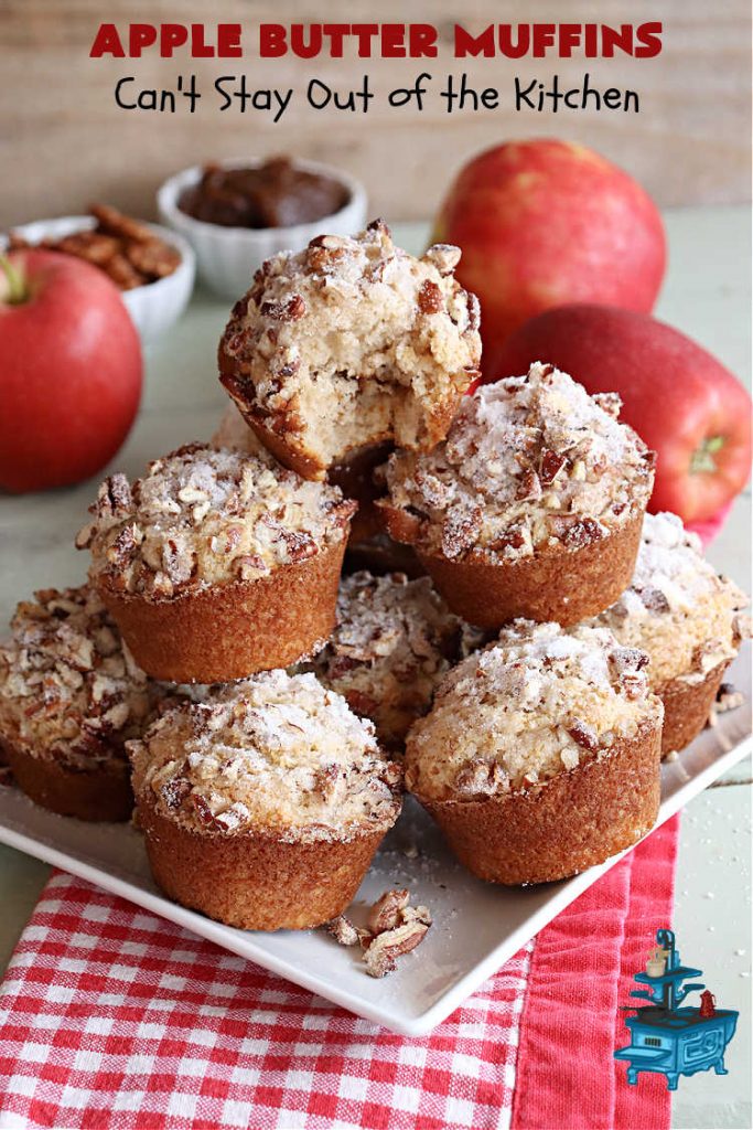 Apple Butter Muffins | Can't Stay Out of the Kitchen | Prepare to drool over these outstanding #muffins. They taste just like #CinnamonToastCrunch on top and #ApplePie in the middle! Every bite is rich, decadent & heavenly. Terrific for a weekend, company or #holiday #breakfast or #brunch. You won't be able to gobble them up fast enough! #AppleButter #pecans #BreakfastMuffins #HolidayMuffins #AppleButterMuffins
