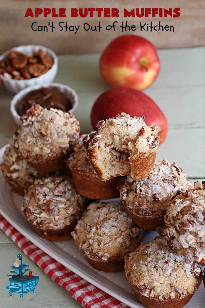 Apple Butter Muffins | Can't Stay Out of the Kitchen | Prepare to drool over these outstanding #muffins. They taste just like #CinnamonToastCrunch on top and #ApplePie in the middle! Every bite is rich, decadent & heavenly. Terrific for a weekend, company or #holiday #breakfast or #brunch. You won't be able to gobble them up fast enough! #AppleButter #pecans #BreakfastMuffins #HolidayMuffins #AppleButterMuffins