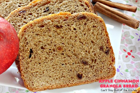 Apple Cinnamon Granola Bread | Can't Stay Out of the Kitchen | this fantastic #HomemadeBread is so quick & easy. It uses #applesauce, #raisins, #AppleJuice & #granola. It's one of the best #breadmaker #bread #recipes I've ever made. Terrific for a company or #holiday #breakfast, but it's not overly sweet so it makes a good dinner bread also. #cinnamon #AppleCinnamonGranolaBread