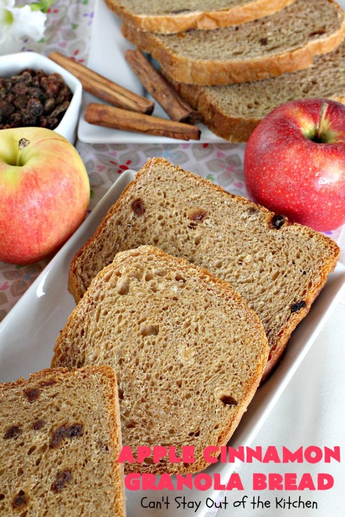 Apple Cinnamon Granola Bread | Can't Stay Out of the Kitchen | this fantastic #HomemadeBread is so quick & easy. It uses #applesauce, #raisins, #AppleJuice & #granola. It's one of the best #breadmaker #bread #recipes I've ever made. Terrific for a company or #holiday #breakfast, but it's not overly sweet so it makes a good dinner bread also. #cinnamon #AppleCinnamonGranolaBread