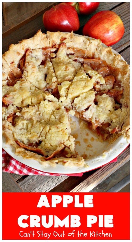 Apple Crumb Pie | Can't Stay Out of the Kitchen | my Mom's fantastic old-fashioned #recipe. Great for family, company or #holiday dinners. #Christmas #Thanksgiving #pie #AppleCrumbPie