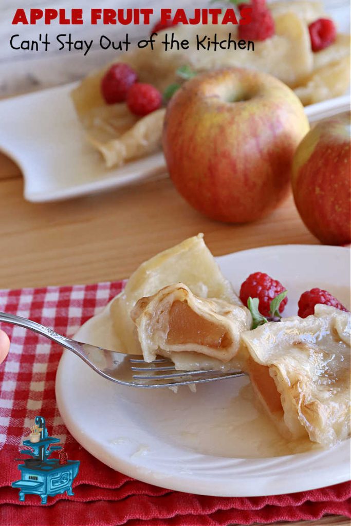 Apple Fruit Fajitas | Can't Stay Out of the Kitchen | these lovely #fruit-flavored #fajitas include #ApplePieFilling & a syrup is poured over top before baking. So easy to whip up for a quick #dessert. Also good for #breakfast! These use #CaramelApple pie filling making them even better! #apples #CaramelApples #AppleFruitFajitas #AppleDessert
