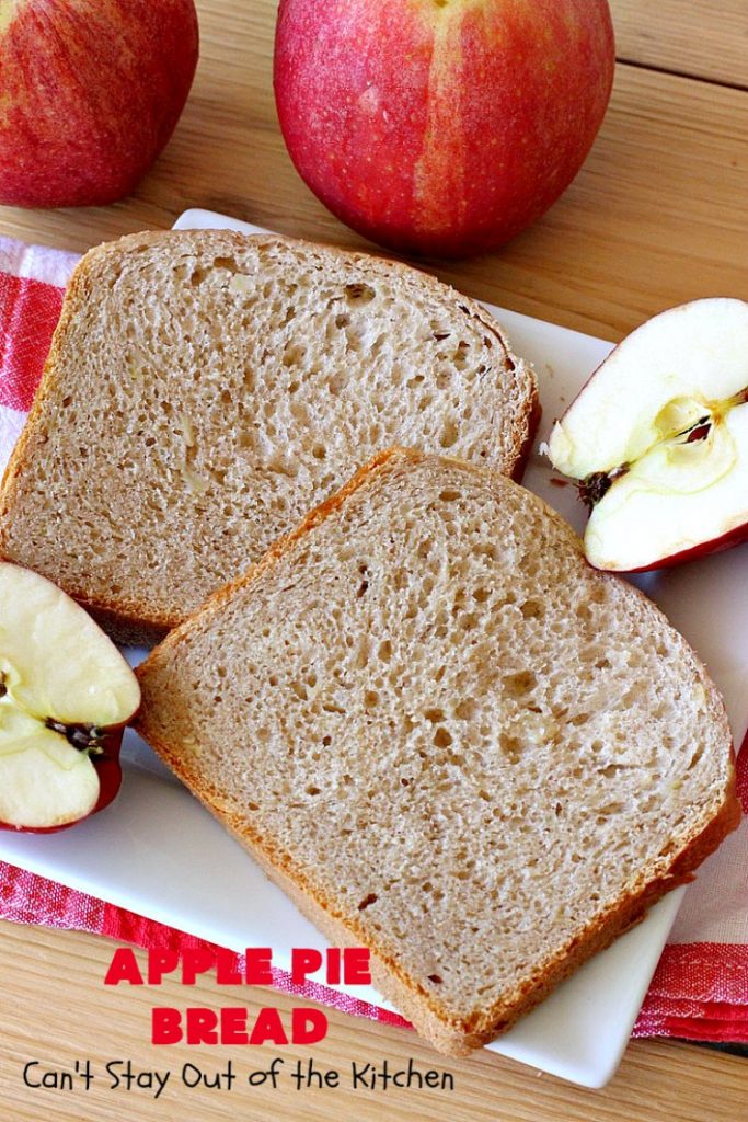 Apple Pie Bread | Can't Stay Out of the Kitchen | this delicious home-baked #bread is sensational. If you enjoy #ApplePie, you'll love it baked up as #HomemadeBread. This #recipe is so easy since it's baked in the #breadmaker. This loaf is terrific for #breakfast or as a dinner bread. #ApplePieBread