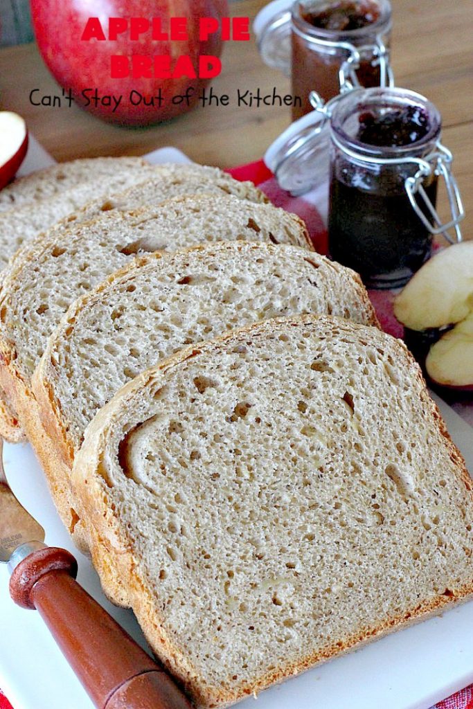 Apple Pie Bread | Can't Stay Out of the Kitchen | this delicious home-baked #bread is sensational. If you enjoy #ApplePie, you'll love it baked up as #HomemadeBread. This #recipe is so easy since it's baked in the #breadmaker. This loaf is terrific for #breakfast or as a dinner bread. #ApplePieBread