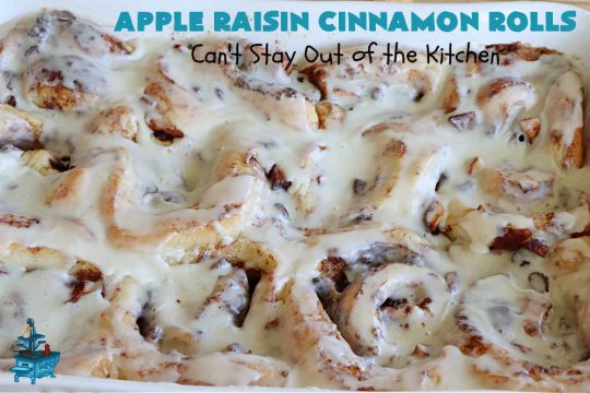 Apple Raisin Cinnamon Rolls | Can't Stay Out of the Kitchen | These luscious #CinnamonRolls are outstanding. They're light, airy, fluffy & yes, irresistible. Perfect for a weekend, company or #holiday #breakfast or #brunch like #Thanksgiving, #Christmas, #Easter or #NewYearsDay. This #NoKnead #Recipe is so easy since it's partially made in the #breadmaker! #HolidayBreakfast #apples #raisins #AppleRaisinCinnamonRolls