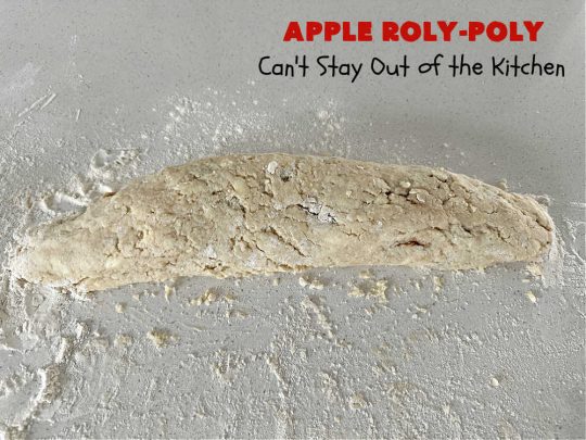 Apply Roly-Poly | Can't Stay Out of the Kitchen | #AppleRolyPoly is one of the best #desserts you'll ever sink your teeth into. This #cobbler-type #dessert rolls up like #PieCrust & is sliced into #pinwheels. It has a #cinnamon #syrup poured over top before #baking. The result has a #cake-like texture & is beyond spectacular. Excellent served with #IceCream. #apples #AppleDessert #AppleCobbler