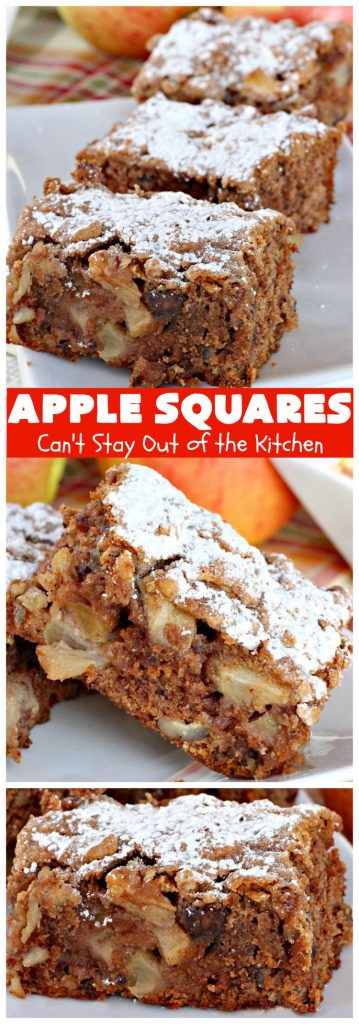 Apple Squares | Can't Stay Out of the Kitchen | this delightful #recipe is just in time for #fall harvest! These #AppleSquares just seem to melt in your mouth. They're a wonderful #dessert for any occasion & not difficult to make. #tailgating #FallBaking #apples #Cookies #brownies #baking #HolidayBaking
