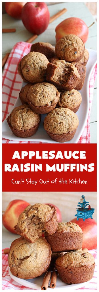 Applesauce Raisin Muffins | Can't Stay Out of the Kitchen