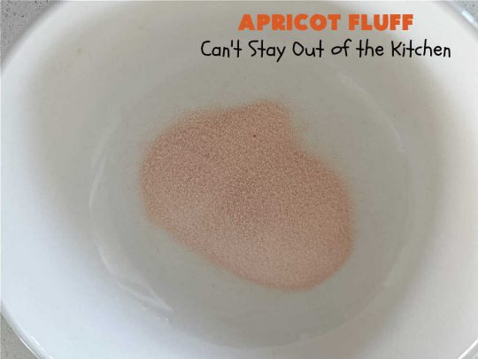 Apricot Fluff | Can't Stay Out of the Kitchen | this festive & elegant fluff-type #FruitSalad is made with #CreamCheese #VanillaPudding, #apricots, #pineapple, #marshmallows, #CoolWhip & #ApricotJello. It's a terrific #salad for company or #holiday dinners, potlucks, backyard BBQs or an family get-together. #ApricotFluff #GlutenFree