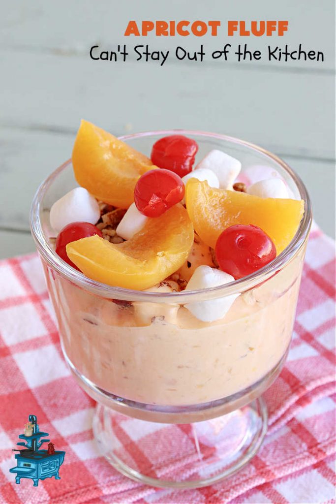Apricot Fluff | Can't Stay Out of the Kitchen | this festive & elegant fluff-type #FruitSalad is made with #CreamCheese #VanillaPudding, #apricots, #pineapple, #marshmallows, #CoolWhip & #ApricotJello. It's a terrific #salad for company or #holiday dinners, potlucks, backyard BBQs or an family get-together. #ApricotFluff #GlutenFree