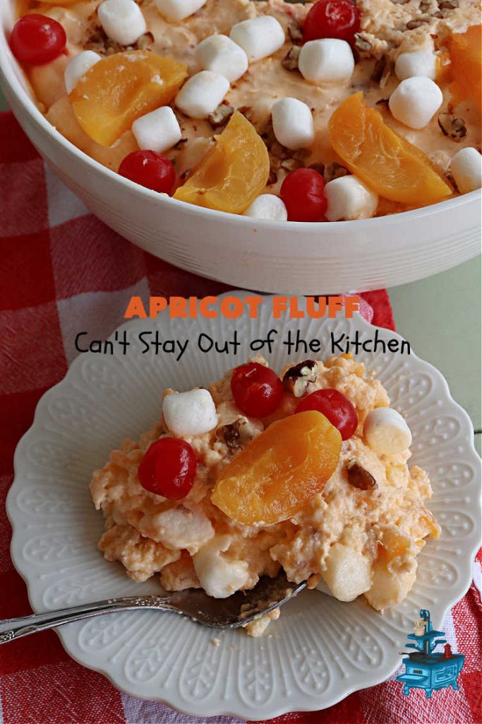 Apricot Fluff | Can't Stay Out of the Kitchen | this festive & elegant fluff-type #FruitSalad is made with #CreamCheese #VanillaPudding, #apricots, #pineapple, #marshmallows, #CoolWhip & #ApricotJello. It's a terrific #salad for company or #holiday dinners, potlucks, backyard BBQs or an family get-together. #ApricotFluff #GlutenFree
