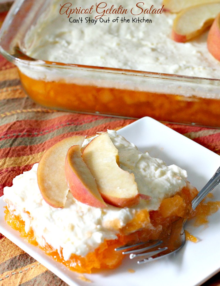 Apricot Gelatin Salad | Can't Stay Out of the Kitchen | this creamy #apricot #Jello #salad is one of our favorite summer salads. It's wonderful for #MemorialDay & other #holiday fun. #pineapple #bananas