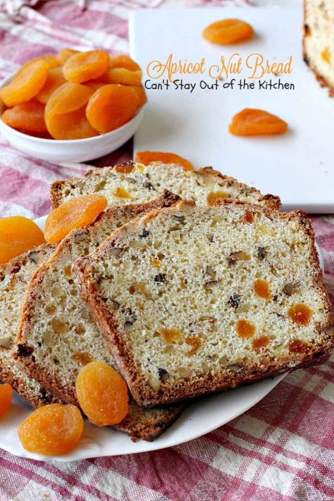Apricot Nut Bread | Can't Stay Out of the Kitchen | one of the best #apricot #breads you'll ever taste. Quick, easy & great for #holidays or whenever you want to satisfy your sweet tooth! #breakfast