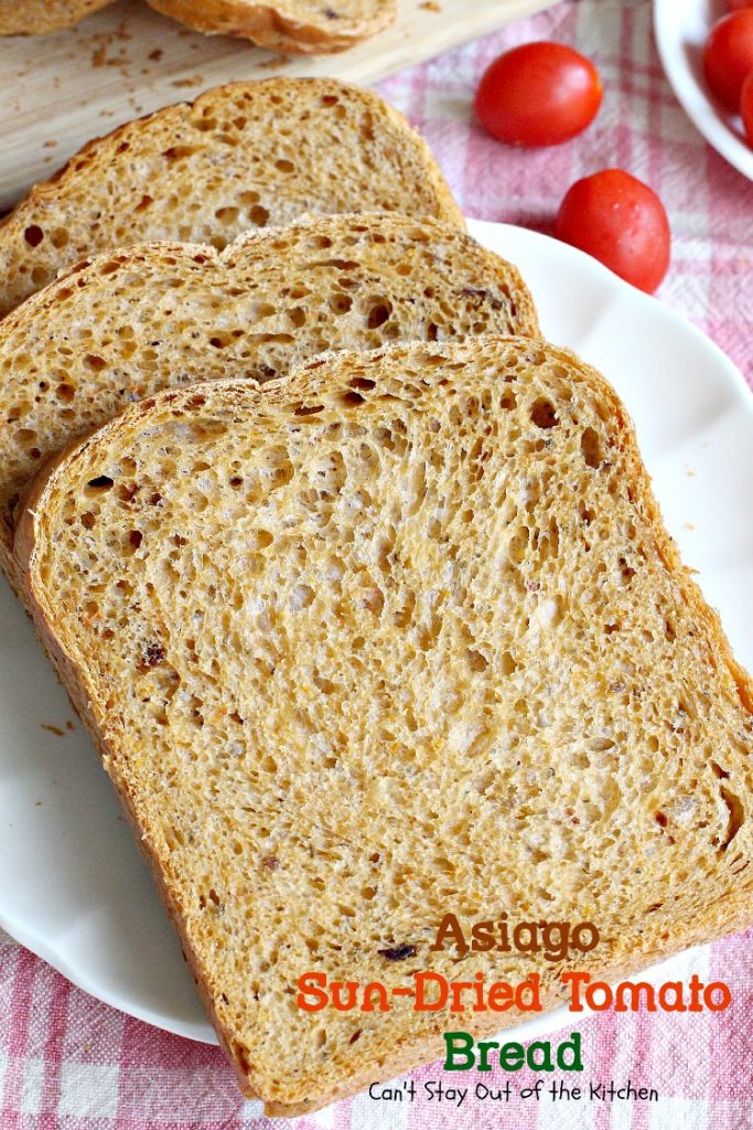 Asiago Sun-Dried Tomato Bread | Can't Stay Out of the Kitchen | delicious #bread that's so easy to make because it's made in the #breadmaker! #sun-driedtomatoes #asiagocheese