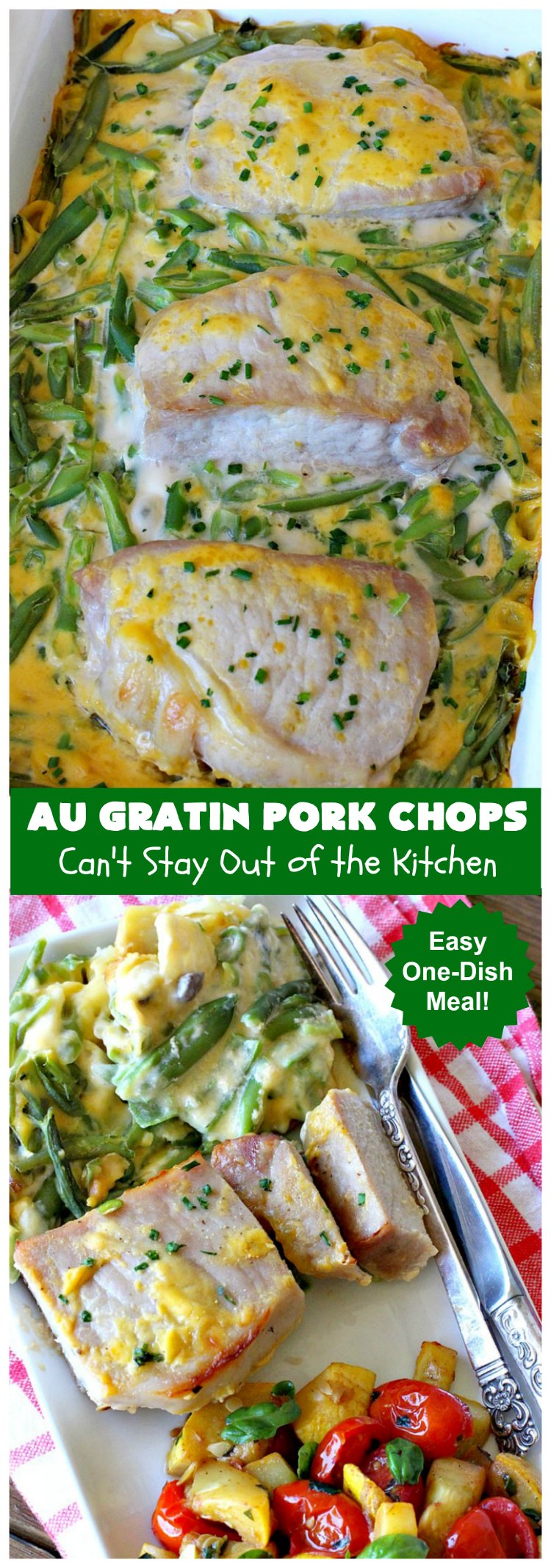 Au Gratin Pork Chops | Can't Stay Out of the Kitchen | fantastic & easy one-dish meal with #AuGratinPotatoes, #GreenBeans & #PorkChops. The sauce packets include #CreamOfMushroomSoup & #CheddarCheeseSoup for exceptionally delicious flavors. #AuGratinPorkChops