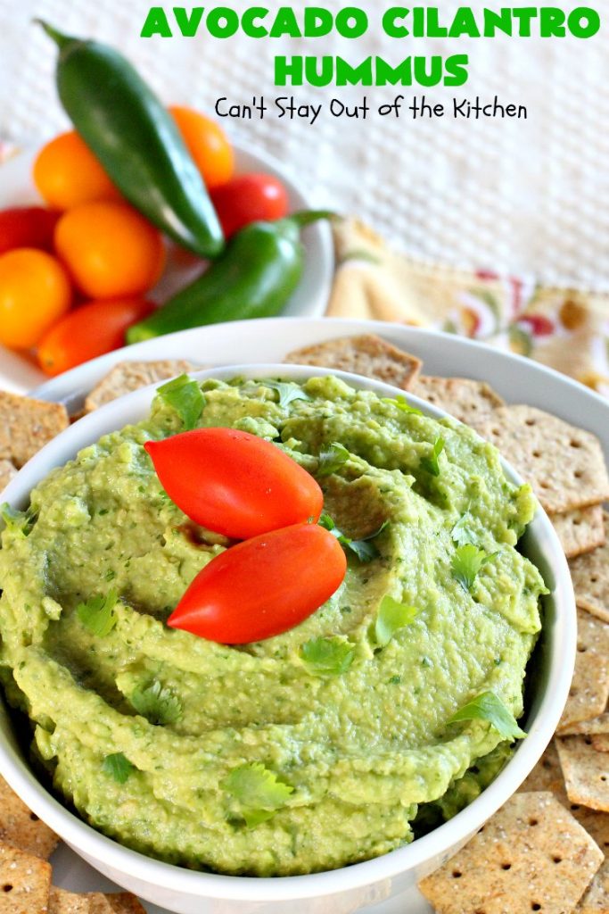 Avocado Cilantro Hummus | Can't Stay Out of the Kitchen | this fantastic #TexMex #appetizer is irresistible. It includes #avocados, #ChickPeas, #Cilantro & a little #Jalapeno. It's terrific for #tailgating parties, potlucks, #LaborDay parties or anytime you want a #healthy, #LowCalorie, #GlutenFree, #Vegan & delicious snack. Serve with #VeggieDippers for a #CleanEating #recipe. #AvocadoCilantroHummus #hummus #GarbanzoBeans #VeganAppetizer #GlutenFreeAppetizer
