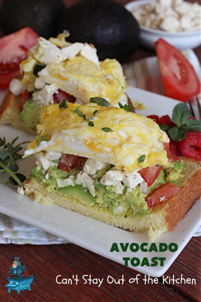 Avocado Toast | Can't Stay Out of the Kitchen | this fantastic #TexMex #recipe is made with #HawaiianBread #avocados, #FetaCheese, #ScrambledEggs or #PoachedEggs & #PicoDeGallo or #tomatoes. It's a spectacular #breakfast for weekends, company or even #holidays. It can be easily made to order to each person's preference. It's wonderful made with with #Guacamole & Pico. This breakfast entree is hearty, satisfying & filling. #HolidayBreakfast #AvocadoToast