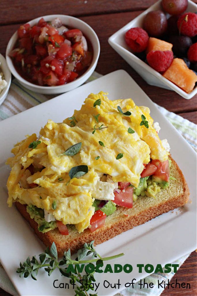Avocado Toast | Can't Stay Out of the Kitchen | this fantastic #TexMex #recipe is made with #HawaiianBread #avocados, #FetaCheese, #ScrambledEggs or #PoachedEggs & #PicoDeGallo or #tomatoes. It's a spectacular #breakfast for weekends, company or even #holidays. It can be easily made to order to each person's preference. It's wonderful made with with #Guacamole & Pico. This breakfast entree is hearty, satisfying & filling. #HolidayBreakfast #AvocadoToast