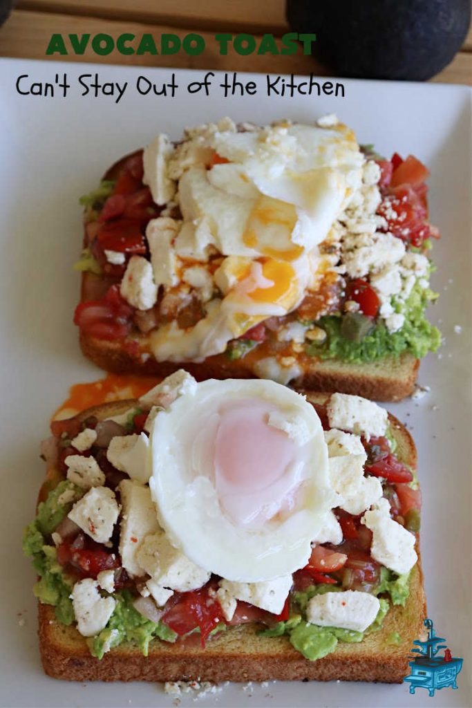 Avocado Toast | Can't Stay Out of the Kitchen | this fantastic #TexMex #recipe is made with #HawaiianBread #avocados, #FetaCheese, #ScrambledEggs or #PoachedEggs & #PicoDeGallo or #tomatoes. It's a spectacular #breakfast for weekends, company or even #holidays. It can be easily made to order to each person's preference. It's wonderful made with with #Guacamole & Pico. This breakfast entree is hearty, satisfying & filling. #HolidayBreakfast #AvocadoToast