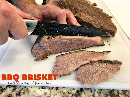 BBQ Brisket | Can't Stay Out of the Kitchen | best #BBQBrisket ever! This 5-ingredient recipe is perfect for summer #holiday fun like #MemorialDay, #FathersDay, #FourthofJuly or #LaborDay. Step-by-step pictures on how to cut the #brisket after it's cooked. #Beef #BBQ