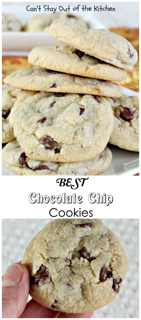 BEST Chocolate Chip Cookies | Can't Stay Out of the Kitchen